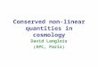 Conserved non-linear quantities in cosmology