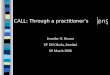 CALL: Through a practitioner’s