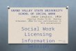 Social Work Licensing Information Session