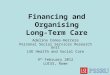 Financing and Organising Long-Term Care