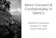 Minor Consent & Confidentiality in SBHCs