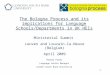 The Bologna Process and its implications for Language Schools/Departments in UK HEIs
