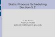 Static Process Scheduling Section 5.2