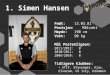 1. Simen Hansen