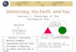 Democracy, the Earth, and You