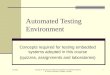 Automated Testing Environment
