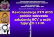 Rekomendacje PTN AIDS – polskie zalecenia zakażenia HCV u osób żyjących z HIV