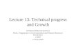 Lecture 13: Technical progress and Growth