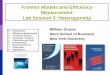 Frontier Models and Efficiency Measurement Lab Session 3: Heterogeneity