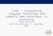 LT4EL - Integrating Language Technology and Semantic Web techniques in eLearning