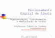 Processamento  Digital de Sinais