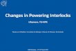 Changes in Powering Interlocks I.Romera ,  TE-MPE