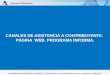 CANALES  DE ASISTENCIA  A CONTRIBUYENTE.  PÁGINA  WEB. PROGRAMA INFORMA 