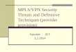 MPLS/VPN Security Threats and Defensive Techniques (provider provision)