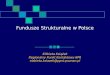 Fundusze Strukturalne w Polsce