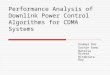 Performance Analysis of Downlink Power Control Algorithms for CDMA Systems