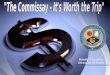 "The Commissay - It's Worth the Trip"