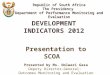 Republic of South Africa The Presidency  Department of Performance Monitoring and Evaluation