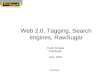 Web 2.0, Tagging, Search engines, RawSugar