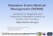 Radiation Event Medical Management (REMM)
