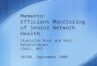 Memento: Efficient Monitoring of Sensor Network Health
