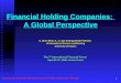 Financial Holding Companies:  A Global Perspective