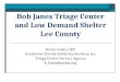 Bob Janes Triage Center and Low Demand Shelter Lee County