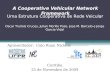 A Cooperative Vehicular Network Framework