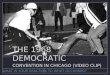 THE 1968 DEMOCRATIC