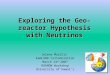 Exploring the Geo-reactor Hypothesis with Neutrinos