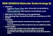 MCB 3210/5210 Molecular Endocrinology (I)