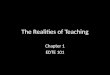 The Realities of Teaching