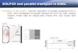 SOLF1D and parallel transport in ESEL
