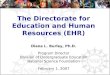 The Directorate for Education and Human Resources (EHR)