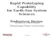 Rapid Prototyping Capability for Earth-Sun System Sciences Preliminary Design