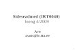 Sideseadmed (IRT0040) loeng 4/2009