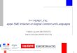7 ème  PCRDT, TIC:  appel  SME Initiative on Digital Content and Languages