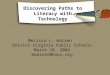 Discovering Paths to Literacy with Technology