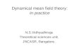 Dynamical mean field theory: In practice
