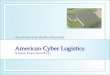 American Cyber Logistics Schneck Properties Of S.C