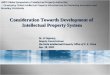 Consideration Towards Development of  Intellectual Property System
