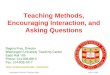 Teaching Methods, Encouraging Interaction, and Asking Questions