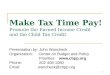 Make Tax Time Pay! Promote the Earned Income Credit  and the Child Tax Credit