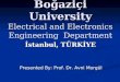 Boğaziçi University Electrical and Electronics Engineering  Department