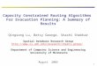 Capacity Constrained Routing Algorithms  For Evacuation Planning: A Summary of Results