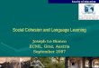 Social Cohesion and Language Learning