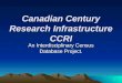 Canadian Century Research Infrastructure CCRI