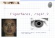 Eigenfaces, część 2