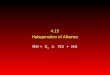 4.15 Halogenation of Alkanes