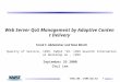 Web Server QoS Management by Adaptive Content Delivery